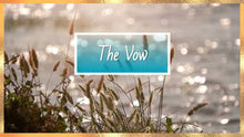 Load and play video in Gallery viewer, &quot;The Vow&quot; Video (WITH Pre-Recorded Vows) - Customized
