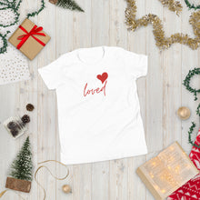 Load image into Gallery viewer, &quot;Loved&quot; Youth Short Sleeve T-Shirt
