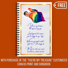 Load image into Gallery viewer, &quot;You&#39;re My Treasure&quot; 2-in-1 Bundle with Songbook &amp; 16x20 Rainbow Flower Canvas + FREE Notebook (Customized)
