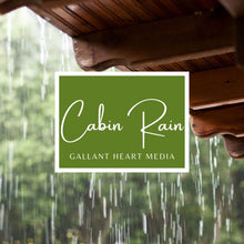 Cargar imagen en el visor de la galería, Cabin Rain
