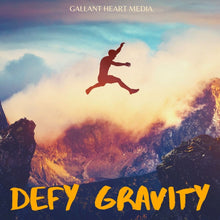 Load image into Gallery viewer, Defy Gravity
