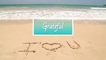 Load image into Gallery viewer, &quot;Grateful&quot; Video (Nature)
