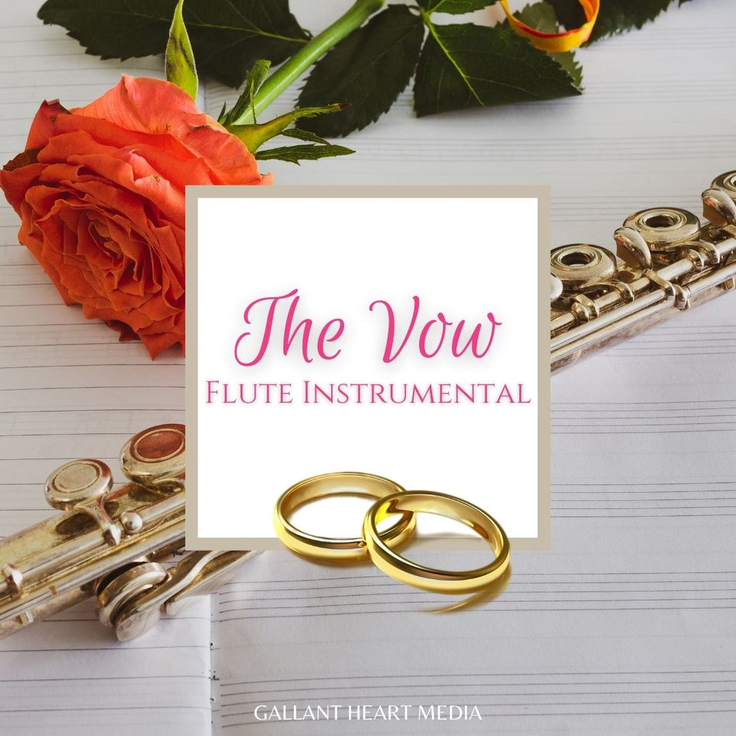 The Vow: Flute Instrumental (Instant Download)