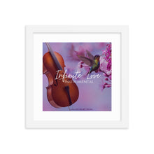 Load image into Gallery viewer, &quot;Infinite Love: Instrumental&quot; Album Art Framed Poster (Hummingbird)
